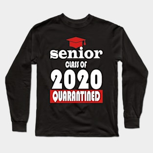 senior class of 2020 Long Sleeve T-Shirt